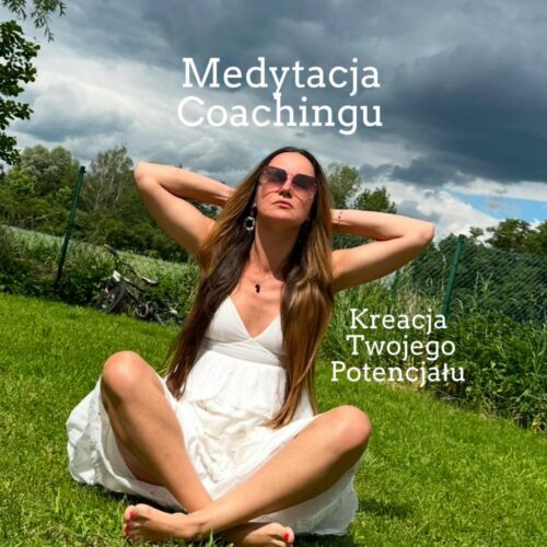 Medytacja Coachingu Medytacja Coachingu